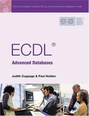 ECDL Advanced Databases by Judith Cuppage, Paul Holden