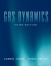 Cover of: Gas dynamics. by James E. A. John, James E. A. John