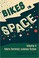 Cover of: Bikes in Space