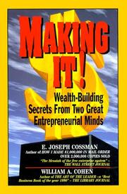 Cover of: Making it!: wealth-building secrets from two great entrepreneurial minds