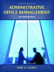 Administrative office management by Zane K. Quible