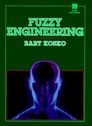 Cover of: Fuzzy engineering by Bart Kosko