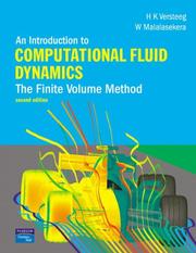 An introduction to computational fluid dynamics by H. Versteeg, W. Malalasekra