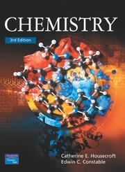 Cover of: Chemistry by Catherine E. Housecroft, Edwin C. Constable