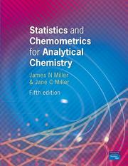 Cover of: Statistics and chemometrics for analytical chemistry by J. N. Miller
