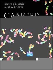 Cover of: Cancer Biology (3rd Edition) (CMB) by R. J. B. King, Roger J.B. King, Mike W. Robins, Roger J.B. King, Mike W. Robins