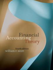 Cover of: Financial Accounting Theory by William R. Scott