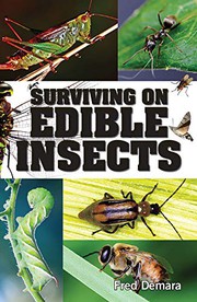 Cover of: Surviving On Edible Insects by Fred Demara