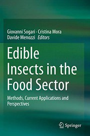 Cover of: Edible Insects in the Food Sector: Methods, Current Applications and Perspectives
