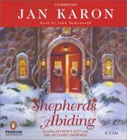 Cover of: Shepherds Abiding, including Esther's Gift and The Mitford Snowmen by Jan Karon