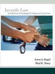 Juvenile Law by Larry J. Siegel