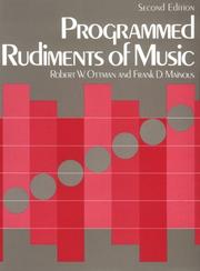 Programmed rudiments of music by Robert W. Ottman