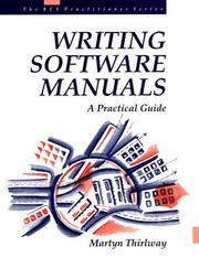 Cover of: Writing software manuals by Martyn Thirlway