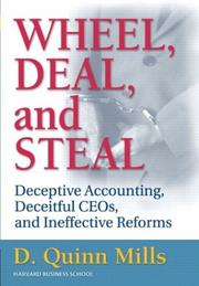 Cover of: Wheel, Deal, and Steal by Daniel Quinn Mills