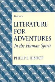 Cover of: Literature for Adventures in the Human Spirit, Vol. I | Philip E. Bishop