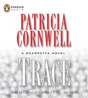 Cover of: Trace (Kay Scarpetta Mysteries)