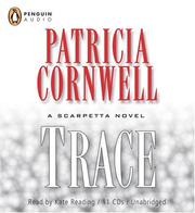 Cover of: Trace (Kay Scarpetta Mysteries)