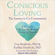 Cover of: Conscious Loving: The Journey to Co-Commitment
