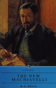 Cover of: The new Machiavelli by H.G. Wells