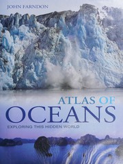 Cover of: Atlas of oceans by John Farndon