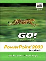 Cover of: GO! with Microsoft Office PowerPoint 2003 Comprehensive