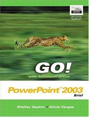 Cover of: GO! with Microsoft Office PowerPoint 2003 Brief (Go Series)