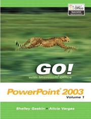 Cover of: GO! with  Microsoft Office PowerPoint 2003 Volume 1 (Go! With Microsoft Office 2003)