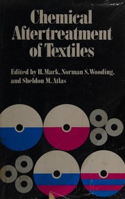 Cover of: Chemical aftertreatment of textiles.