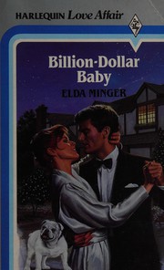 Cover of: Billion-dollar baby. by Elda Minger