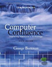 COMPUTER CONFLUENCE EXPLORING TOMORROW'S TECHNOLOGY by BEEKMAN
