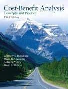 Cost-benefit analysis by Anthony E. Boardman, Anthony Boardman, David Greenberg, Aidan Vining, David Weimer