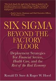Cover of: Six Sigma beyond the factory floor by Ronald D. Snee