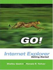 Cover of: GO with Microsoft Internet Explorer Getting Started (Go Series for Microsoft Office 2003)