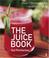 Cover of: The Juice Book