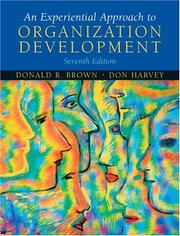 An Experiential Approach to Organization Development by Donald R. Brown, Donald Harvey