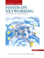 Cover of: Hands-On Networking with Internet Technologies, Second Edition by Douglas E. Comer, Douglas E. Comer, Douglas E Comer, Douglas E. Comer, Douglas E Comer