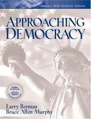 Cover of: Approaching Democracy by Larry Berman, Larry Berman, Bruce Allen Murphy