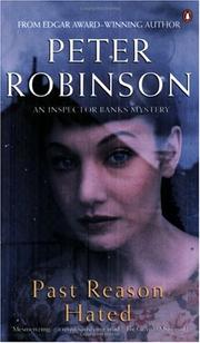 Cover of: Past Reason Hated  by Peter Robinson