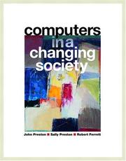Cover of: Computers in a Changing Society by John Preston, Sally Preston, Robert L. Ferrett