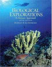 Cover of: Biological explorations by Stanley E. Gunstream, Stanley E. Gunstream