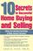 Cover of: 10 secrets to successful homebuying and selling