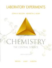 Cover of Chemistry the Central Science, Laboratory Experiments (10th Edition) by John H Nelson