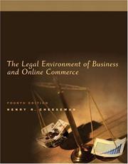The legal environment of business and online commerce by Henry R. Cheeseman