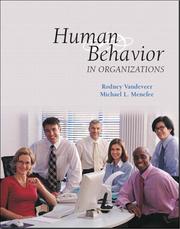 Cover of: Human behavior in organizations | Rodney C. Vandeveer