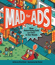 Cover of: Mad for Ads: How Advertising Gets  in Our Heads