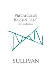 Cover of: Precalculus essentials by Michael Joseph Sullivan Jr.
