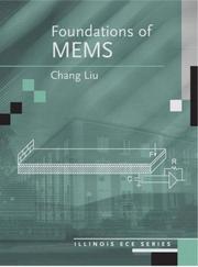 Foundations of MEMS by Liu, Chang Ph.D.