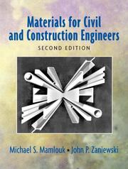 Materials for civil and construction engineers by Michael S. Mamlouk