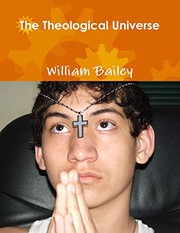 Cover of: The Theological Universe