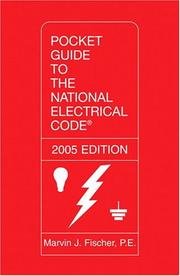 Pocket Guide to the National Electrical Code 2005 by Marvin J. Fischer